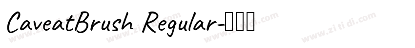 CaveatBrush Regular字体转换